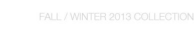 Fall / Winter 2013